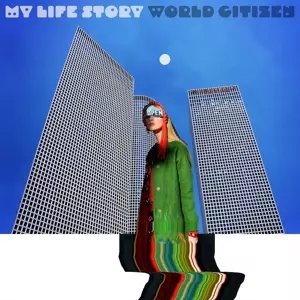 My Life Story: World Citizen