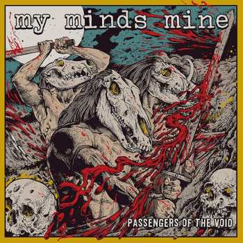 Album My Minds Mine: Passengers Of The Void