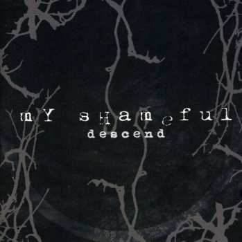 Album My Shameful: Descend