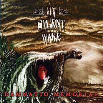 Album My Silent Wake: Damnatio Memoriae