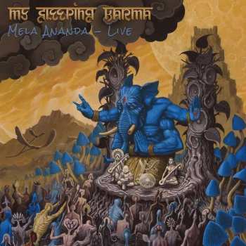 Album My Sleeping Karma: Mela Ananda (Live)