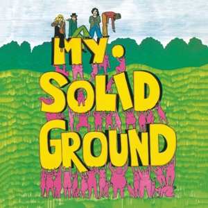 LP My Solid Ground: My Solid Ground 537258