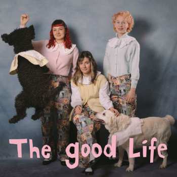 LP My Ugly Clementine: The Good Life 466119