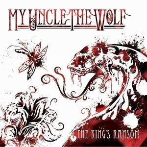 Album My Uncle The Wolf: The King's Ransom