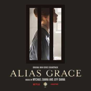 CD Mychael Danna: Alias Grace 519723