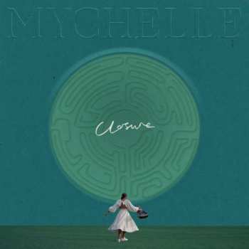 Album Mychelle: Closure/someone Who Knows