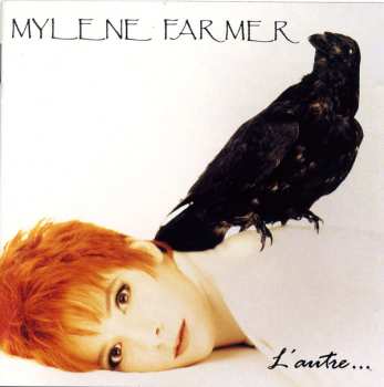 Album Mylène Farmer: L'Autre...