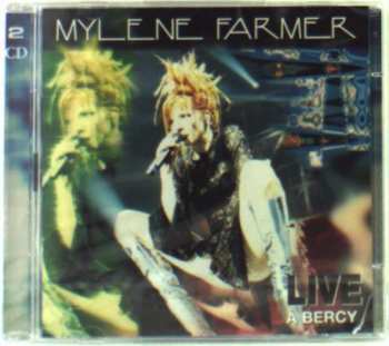 Album Mylène Farmer: Live À Bercy