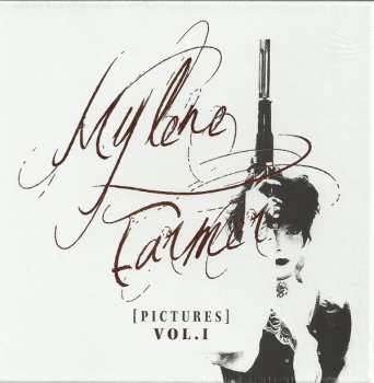 Album Mylène Farmer: [Pictures] Vol. I