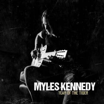 CD Myles Kennedy: Year Of The Tiger LTD | DIGI 41097