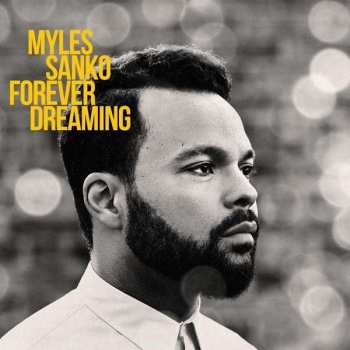 Album Myles Sanko: Forever Dreaming