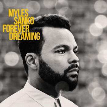 CD Myles Sanko: Forever Dreaming 148217