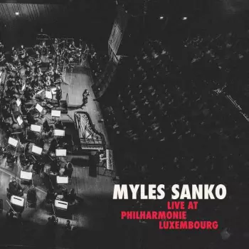 Myles Sanko: Live At Philharmonie Luxembourg