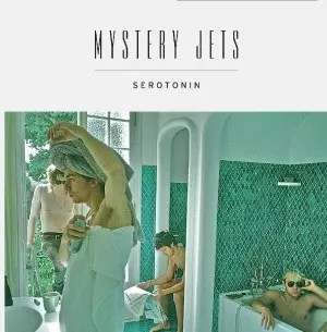 Mystery Jets: Serotonin 
