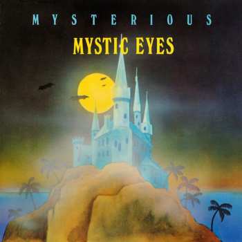 Album Mystic Eyes: Mysterious