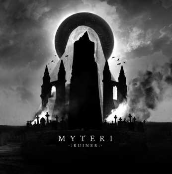 Album Myteri: Ruiner