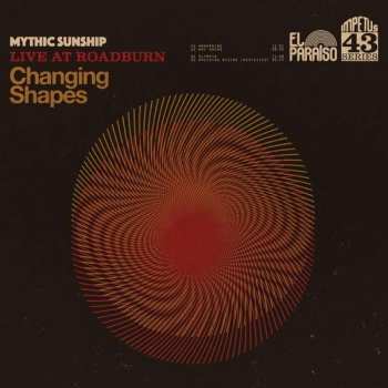 Mythic Sunship: Changing Shapes