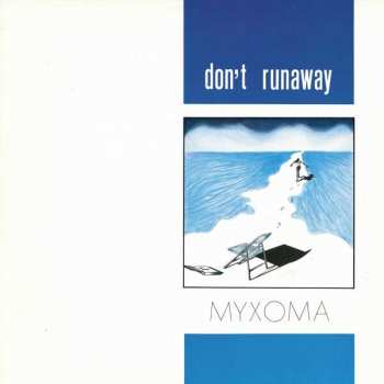 Myxoma: Don't Runaway