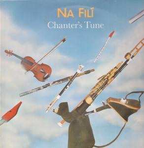 Album Na Filí: Chanter's Tune