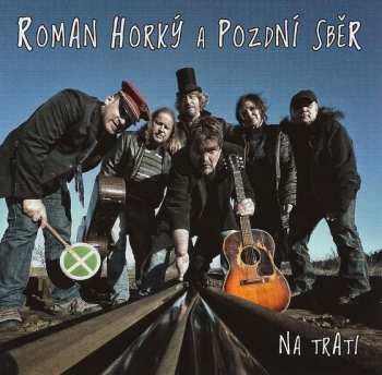 Album Roman Horký: Na Trati
