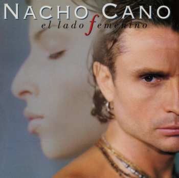 Album Nacho Cano: El Lado Femenino