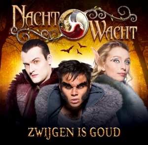 Album Nachtwacht: Zwijgen Is Goud