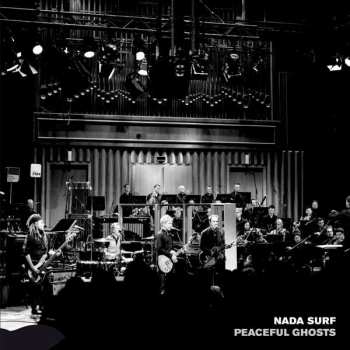 Album Nada Surf: Peaceful Ghosts Live