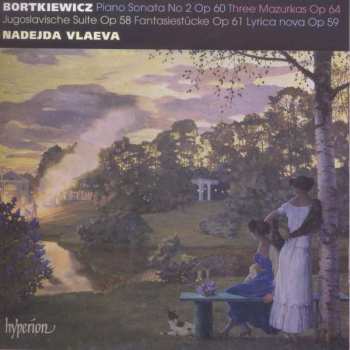 Nadejda Vlaeva: Piano Sonata No 2 · Fantasiestücke · Jugoslavische Suite