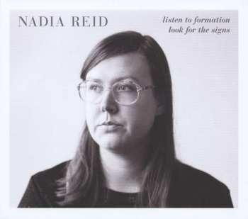 Album Nadia Reid: Listen To Formation, Look For The Signs