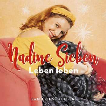 CD Nadine Sieben: Leben Leben 477676