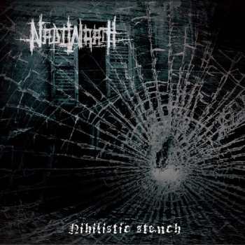 Album Nadiwrath: Nihilistic Stench