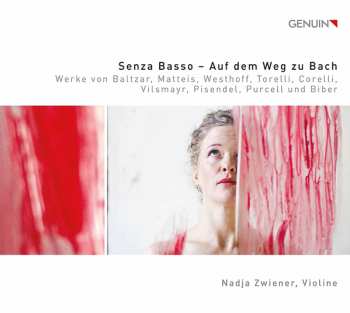 Album Nadja Zwiener: Senza Basso — Auf Dem Weg Zu Bach