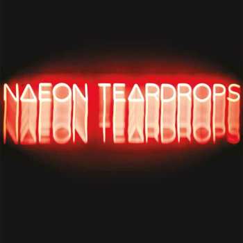Album Naeon Teardops: Testimony