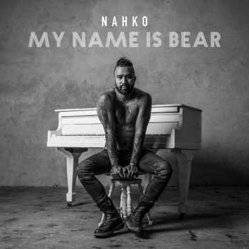 CD Nahko: My Name Is Bear 528401