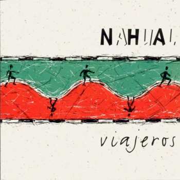 Album Nahual: Viajeros