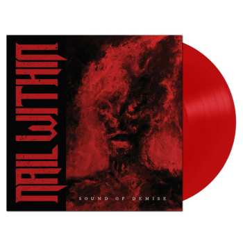 LP Nail Within: Sound Of Demise (ltd. Red Vinyl) 503341