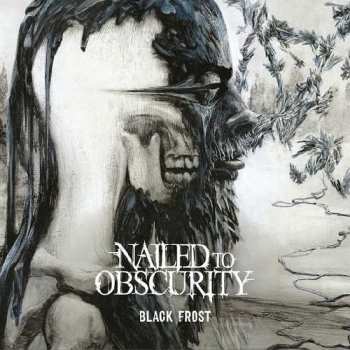 CD Nailed To Obscurity: Black Frost 470206