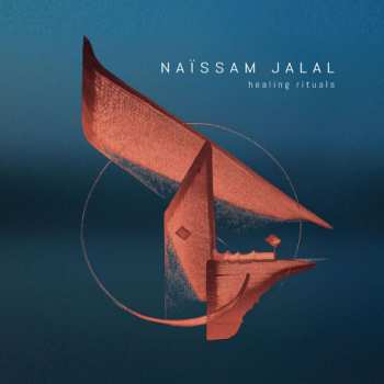 Album Naïssam Jalal: Healing Rituals