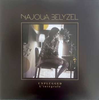 Album Najoua Belyzel: Unplugged (L'Intégrale)