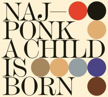 Album Najponk: A Child Is Born