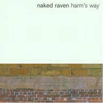 CD Naked Raven: Harm's Way 530437