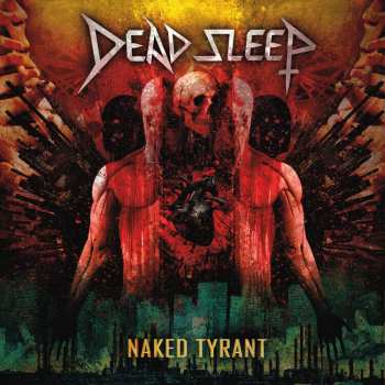 Album Dead Sleep: Naked Tyrant