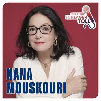 Album Nana Mouskouri: Ich Find' Schlager Toll