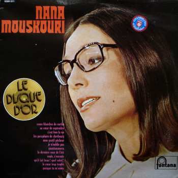 Album Nana Mouskouri: Le Disque D'Or De Nana Mouskouri