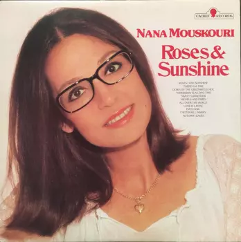 Nana Mouskouri: Roses & Sunshine