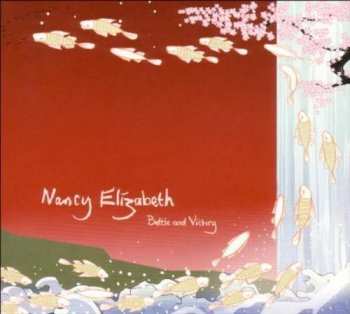 Album Nancy Elizabeth: Battle And Victory