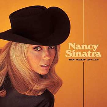 Album Nancy Sinatra: Start Walkin' 1965-1976