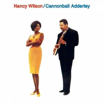 Album Nancy Wilson: Nancy Wilson / Cannonball Adderley