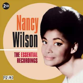 Nancy Wilson: The Essential Recordings