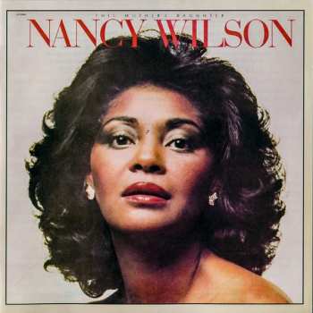 CD Nancy Wilson: This Mother's Daughter / I've Never Been To Me 419238